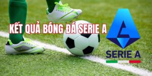 Ý nghĩa của việc cập nhật kết quả bóng đá Serie A